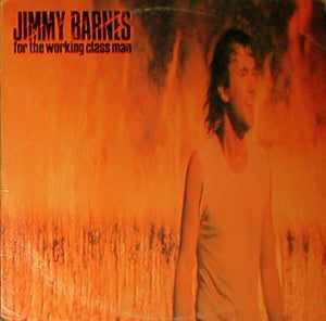Jimmy Barnes - For The Working Class Man (40th Anniversary) Vinyl LP