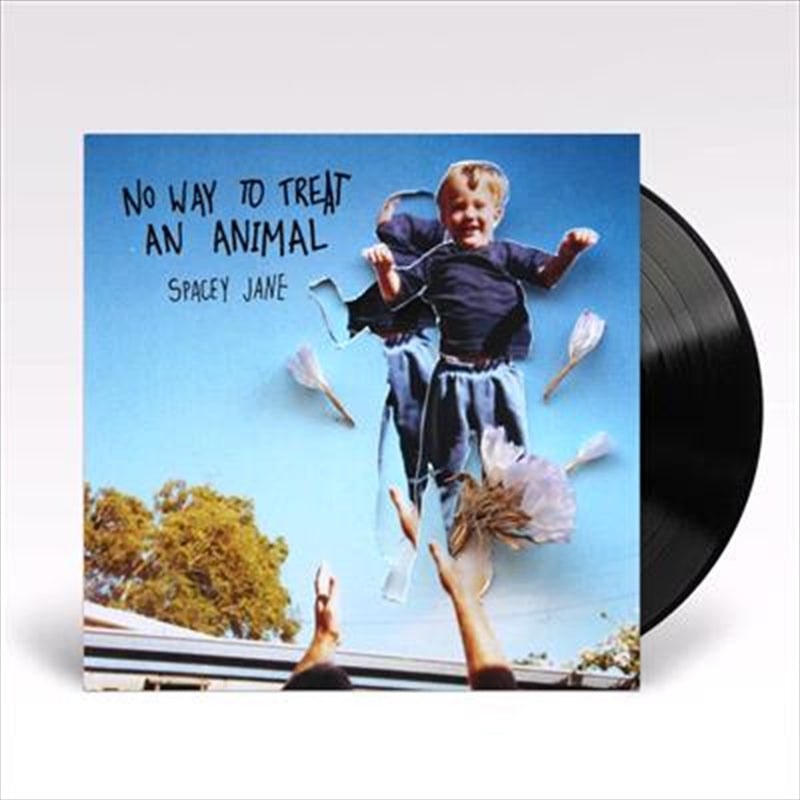 Spacey Jane - No Way To Treat an Animal (10 inch) Vinyl LP